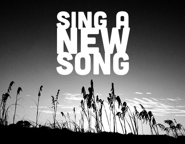 This Quote About Singing A New Song Will Inspire You To Write!